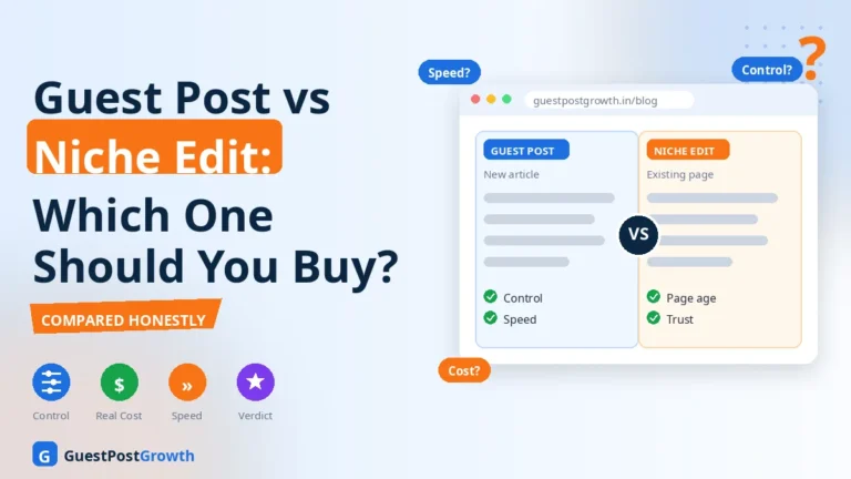 Guest post vs niche edit comparison — which one should you buy